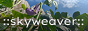Skyweaver button